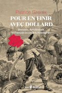 Pour en finir avec Dollard